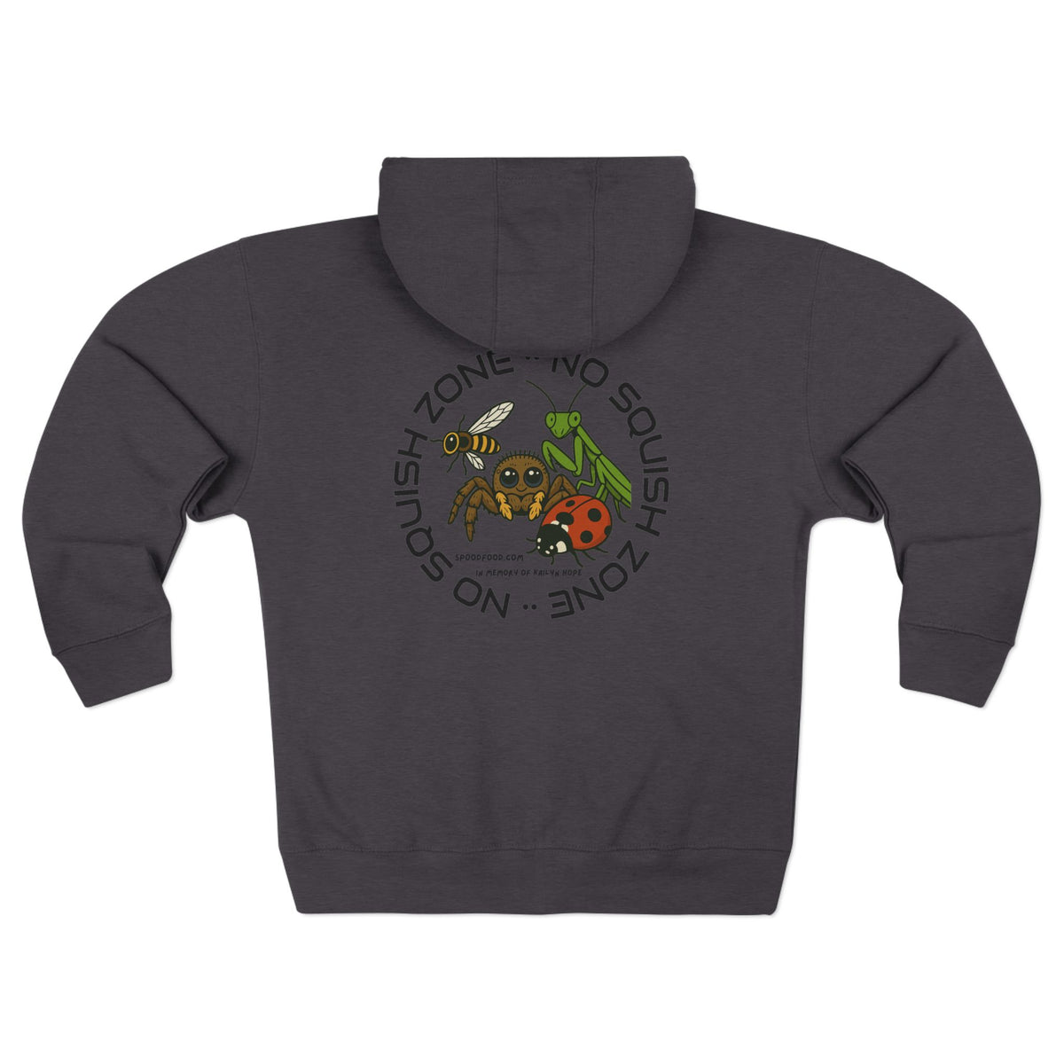 No Squish Zone  - Zip Up Hoodie