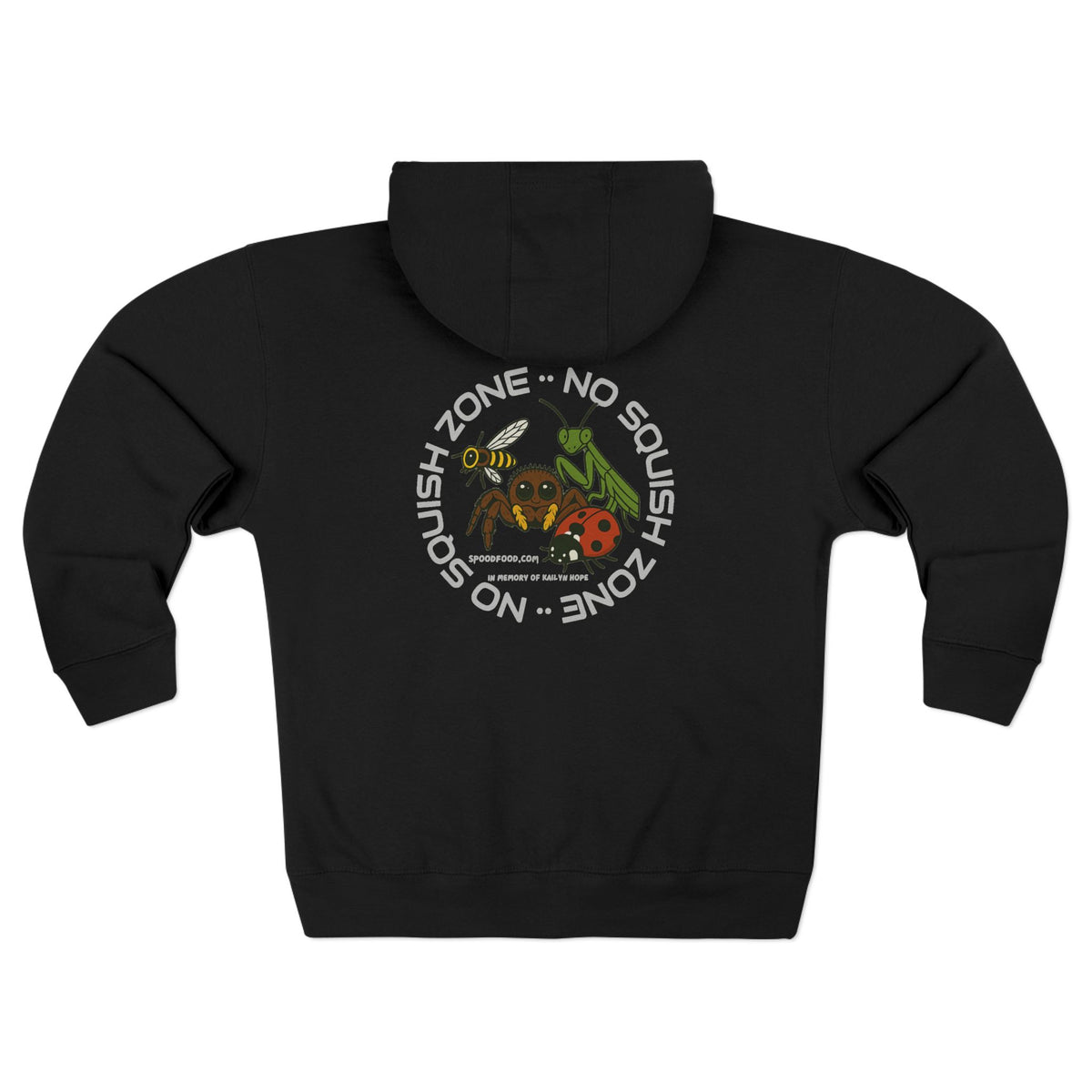 No Squish Zone  - Zip Up Hoodie