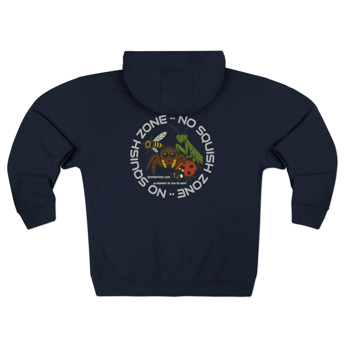 No Squish Zone  - Zip Up Hoodie